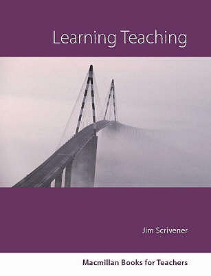 Learning Teaching New Edition - Underhill, Adrian, and Scrivener, Jim