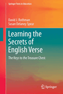 Learning the Secrets of English Verse: The Keys to the Treasure Chest