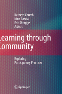 Learning Through Community: Exploring Participatory Practices