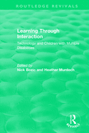 Learning Through Interaction (1996): Technology and Children with Multiple Disabilities