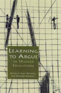 Learning to Argue in Higher Education