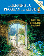 Learning to Program with Alice
