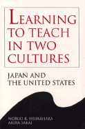 Learning to Teach in Two Cultu