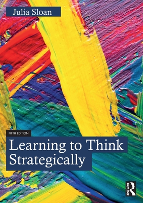 Learning to Think Strategically - Sloan, Julia