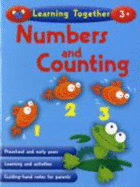 Learning Together: Numbers and Counting
