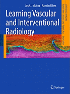 Learning Vascular and Interventional Radiology