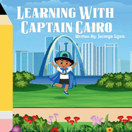 Learning With Captain Cairo
