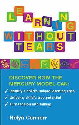 Learning Without Tears: The Mercury Model - Connerr, Helyn