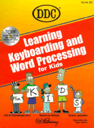 Learning Word-Processing and Typing with Word 97 for Kids
