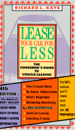 Lease Your Car for Less: A Consumer Guide to Vehicle Leasing