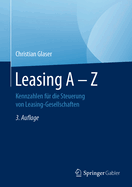 Leasing a - Z: Kennzahlen Fr Die Steuerung Von Leasing-Gesellschaften