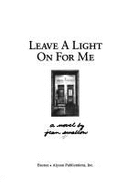 Leave a Light on for Me (Old Edition)