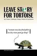 Leave Story for Tortoise