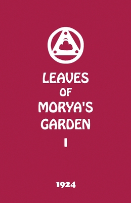 Leaves of Morya's Garden I: The Call - Society, Agni Yoga