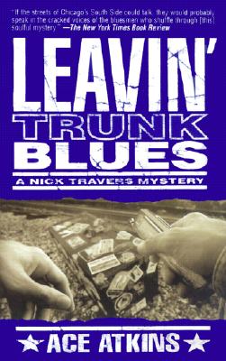 Leavin' Trunk Blues - Atkins, Ace