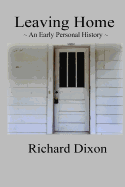 Leaving Home: An Early Personal History