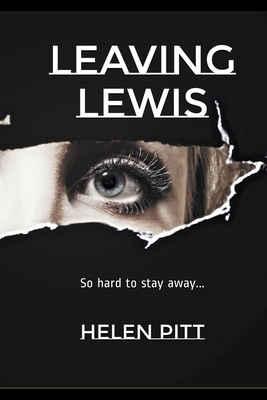 Leaving Lewis - Pitt, Helen