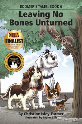 Leaving No Bones Unturned - Isley-Farmer, Christine