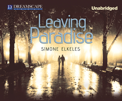 Leaving Paradise - Elkeles, Simone