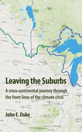 Leaving the Suburbs