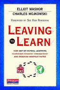 Leaving to Learn: How Out-Of-School Learning Increases Student Engagement and Reduces Dropout Rate S