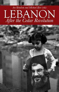 Lebanon: After the Cedar Revolution