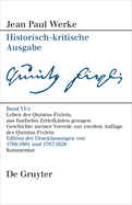 Leben Des Quintus Fixlein, Aus Funfzehn Zettelksten Gezogen: Edition Der Handschriftlichen Vorarbeiten Und Kommentar