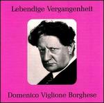 Lebendige Vergangenheit: Domenico Viglione Borghese