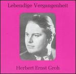 Lebendige Vergangenheit: Herbert Ernst Groh
