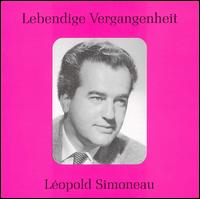 Lebendige Vergangenheit: Lopold Simoneau - Lopold Simoneau (tenor); Maria Morals (vocals); Pierrette Alarie (vocals)