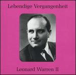 Lebendige Vergangenheit: Leonard Warren, Vol. 2