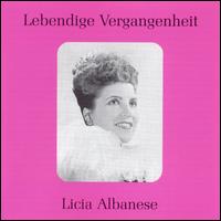 Lebendige Vergangenheit: Licia Albanese - James Melton (vocals); Licia Albanese (soprano); Lucielle Browning (vocals); RCA Victor Orchestra