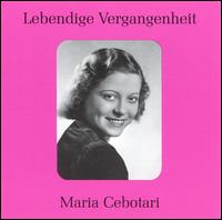 Lebendige Vergangenheit: Maria Cebotari - Herbert Ernst Groh (vocals); Maria Cebotari (vocals)