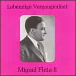 Lebendige Vergangenheit: Miguel Fleta, Vol. 2 - Carlos Oller (vocals); Emilio Sagi-Baba (vocals); Josefina Vera (vocals); Matilde Revenga (vocals); Miguel Fleta (tenor);...