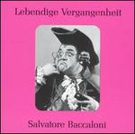 Lebendige Vergangenheit: Salvatore Baccaloni