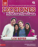 Lecciones Bblicas Creativas: Los Reyes