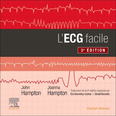 L'Ecg Facile - Hampton, John R, DM, Ma, Dphil, Frcp, and Jan, Francois