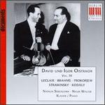 Leclair/Kodaly/Strawinsky/Prokofjew/Brahms - David Oistrakh (violin); Igor Oistrakh (violin); Natalia Serzalowa (piano); Naum Walter (piano)