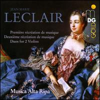 Leclair: Premire & Deuxime Rcration de Musique - Anne Rhrig (violin); Musica Alta Ripa; Ulla Bundies (violin)
