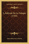 L'Ecole De La Volupte (1783)