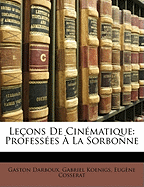 Lecons de Cinematique: Professees a la Sorbonne