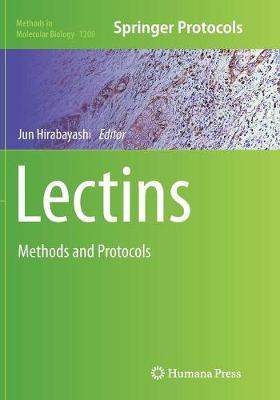 Lectins: Methods and Protocols - Hirabayashi, Jun (Editor)