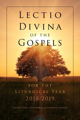 Lectio Divina of the Gospels 2018-2019 - United States Conference of Catholic Bishops