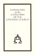 Lectionary Index for the Catechism of the Catholic Church