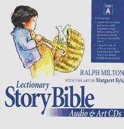 Lectionary Story Bible Audio and Art Year A: 7 Disk Set