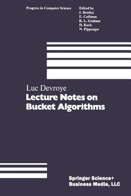 Lecture Notes on Bucket Algorithms - Devroye