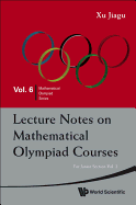 Lecture Notes on Mathematical Olympiad Courses: For Junior Section - Volume 2