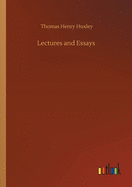 Lectures and Essays