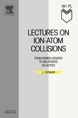 Lectures Ion-Atom Nhpl P - Eichler