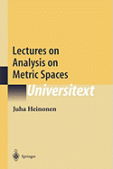 Lectures on Analysis on Metric Spaces